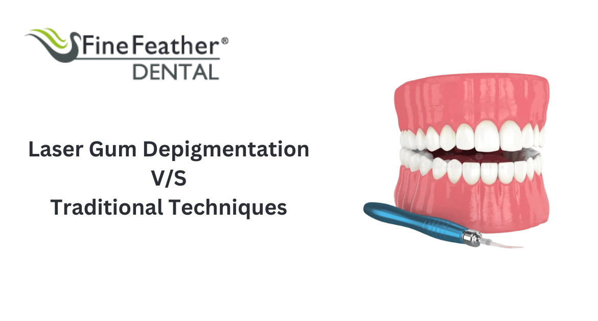 Laser Gum Depigmentation vs. Traditional Techniques: Which is Better for Your Gums?