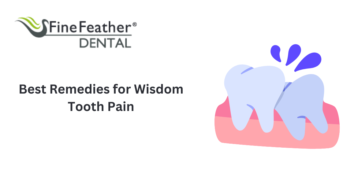 Best Remedies for Wisdom Tooth Pain