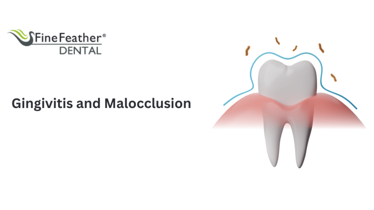 Gingivitis and Malocclusion